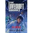 The Lovecraft Squad: Dreaming