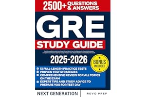 GRE Study Guide: The Ultimate Shortcut to Your Dream Score! Boost Confidence with Essential Strategies, Comprehensive Reviews and Full-Length Practice Tests. Master the New Format & Beat the Clock!