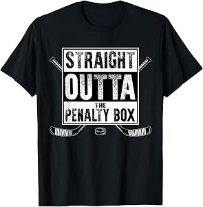 Ice Hockey Player Gift Straight Outta The Penalty Box T-Shirt