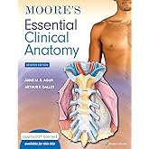 Moore's Essential Clinical Anatomy (Lippincott Connect)