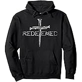 Redeemed Christian Bible Verse, Cross Follower Christian Tee Pullover Hoodie