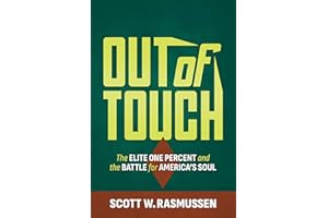Out of Touch: The Elite One Percent and the Battle for America's Soul