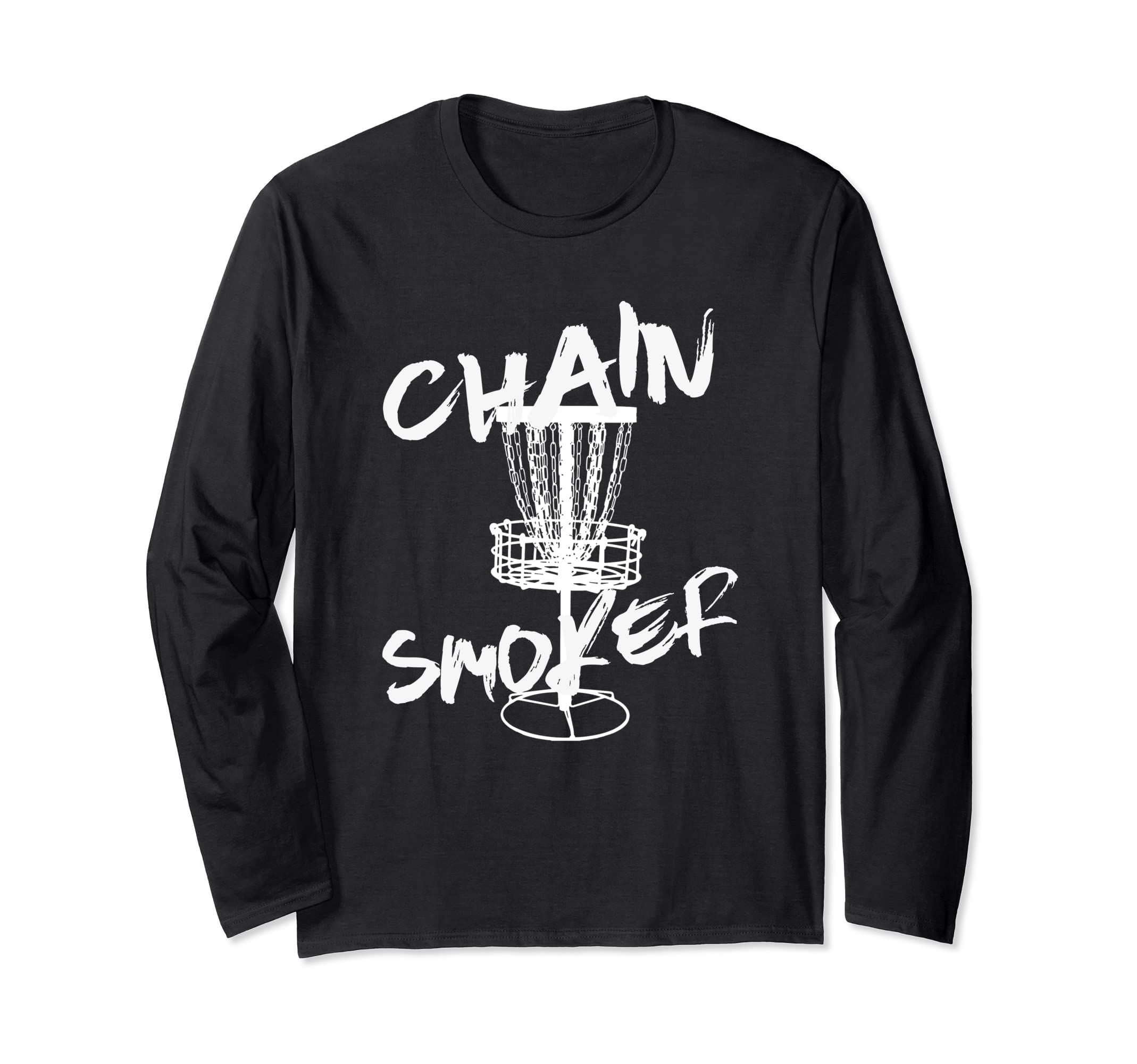 Chain Smoker Funny Frisbee Disc Golf Golfer Sport Discgolf Long Sleeve T-Shirt