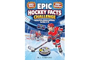 Epic Hockey Facts Challenge: Hockey Trivia, Quizzes, and Games for Kids 8-12