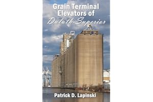 The Grain Terminal Elevators of Duluth-Superior