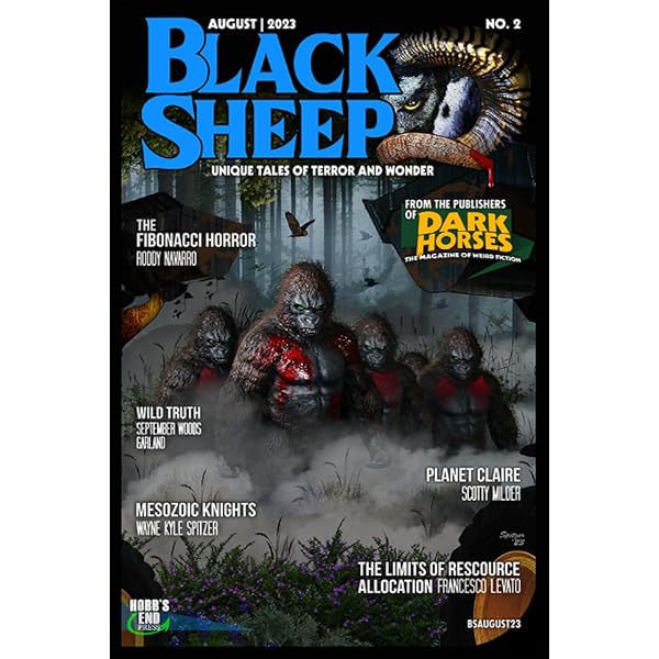 Black Sheep: Unique Tales of Terror and Wonder No. 7: January 2024
