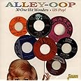 Alley-Oop - 30 One Hit Wonders - US Pop! ORIGINAL RECORDINGS REMASTERED
