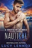 NautiCal: A Forever Wilde Novel