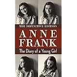 The Diary of a Young Girl: The Definitive Edition