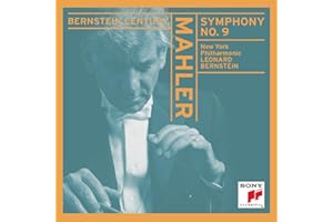 Mahler: Symphony No. 9 Bernstein Century