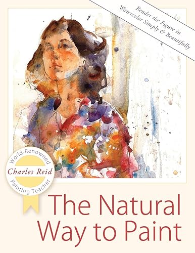 Download The Natural Way to Paint: Rendering the Figure in Watercolor Simply and Beautifully PDF