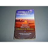 Desert Solitaire: A Season in the Wilderness by Edward Abbey (1971-05-03)