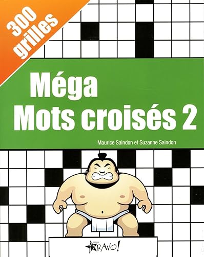 Download Méga mots croisés 2 : 300 grilles PDF