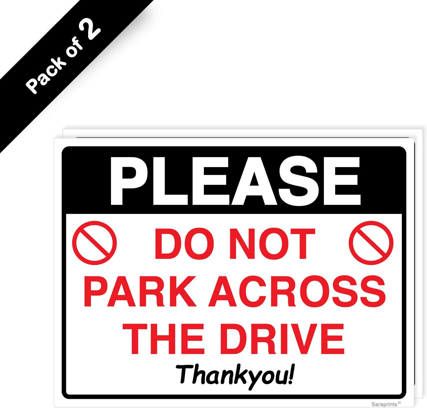 Pack of 2 No Parking In Front of Gates Sign Self adhesive Waterproof Vinyl Parking Signs 150mmx200mm V1178 - Image 3