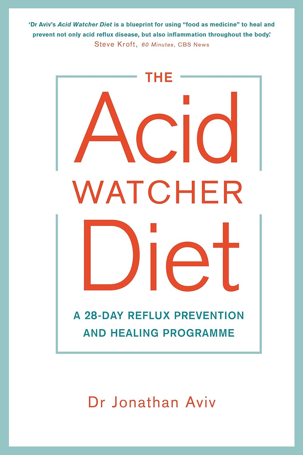 The Acid Watcher Diet A 28 Day Reflux Prevention And Healing the acid watcher diet a 28 day reflux prevention and healing programme ebook jonathan aviv amazon com au kindle store