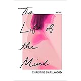 The Life of the Mind: A Novel