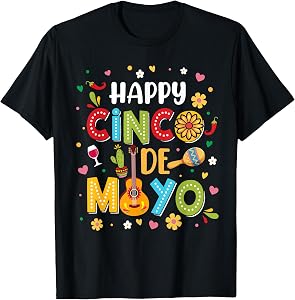Happy Cinco De Mayo Fiesta Mexican Party Men Women Kids T-Shirt