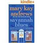Savannah Blues: A Steamy Southern Romance with Sass, Mystery, and Sweet Revenge (Weezie and Bebe Mysteries series Book 1)