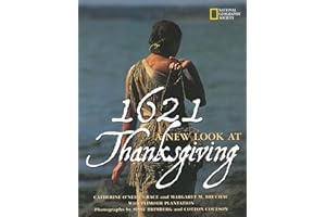 1621: A New Look at Thanksgiving
