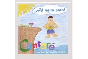 Al Agua Pato Latin American Music for Children