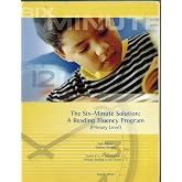 The Six-Minute Solution: A Reading Fluency Program (Primary Level)