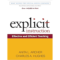 Explicit Instruction: Effective and Efficient Teaching (What Works for Special-Needs Learners) book cover Explicit Instruction: Effective and Efficient Teaching (What Works for Special-Needs Learners) book cover