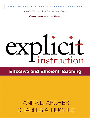 Download Explicit Instruction: Effective and Efficient Teaching (What Works for Special-Needs Learners) (English Edition) PDF