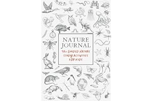Nature Journal: 70+ guided nature study activities for kids: Best nature study journal for homeschool - Nature journal for ki