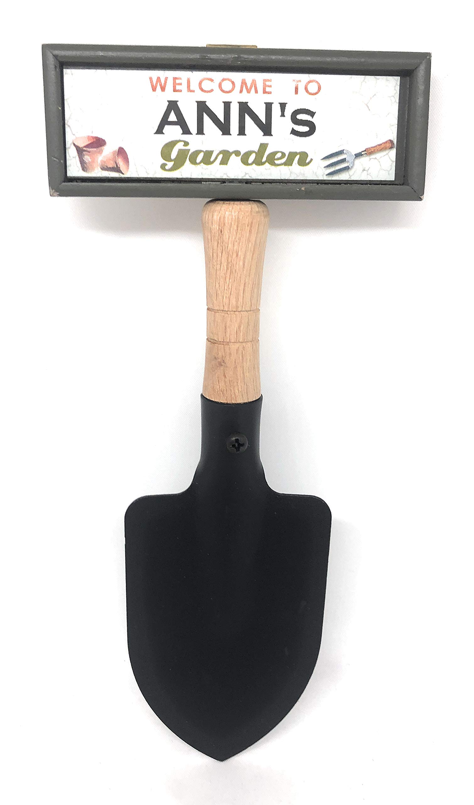 "Welcome to Ann's garden" hanging shovel sign