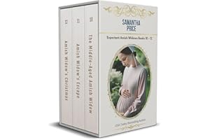 Expectant Amish Widows Box Set: Books 10 - 12: The Middle-Aged Amish Widow: Amish Widow's Escape: Amish Widow's Christmas: Am