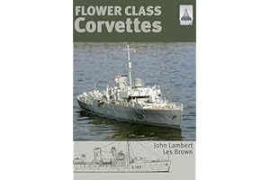 Flower Class Corvettes (ShipCraft)
