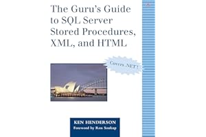 Guru's Guide to SQL Server Stored Procedures, XML, and HTML, The