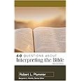 40 Questions About Interpreting the Bible