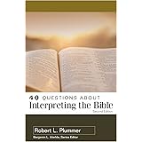 40 Questions About Interpreting the Bible