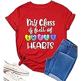 Qkdemfa Teacher Valentines Shirt My Class is Full of Sweet Hearts Shirts Teacher Gifts Teacher Tee Shirt Casual Outfit