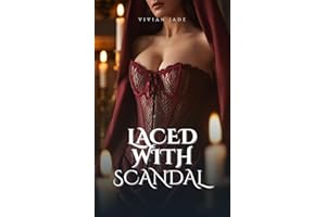 Laced with Scandal (The Leather and Lace Scandals Book 1)