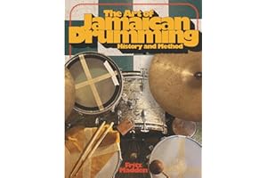 The Art of Jamaican Drumming: History and Method