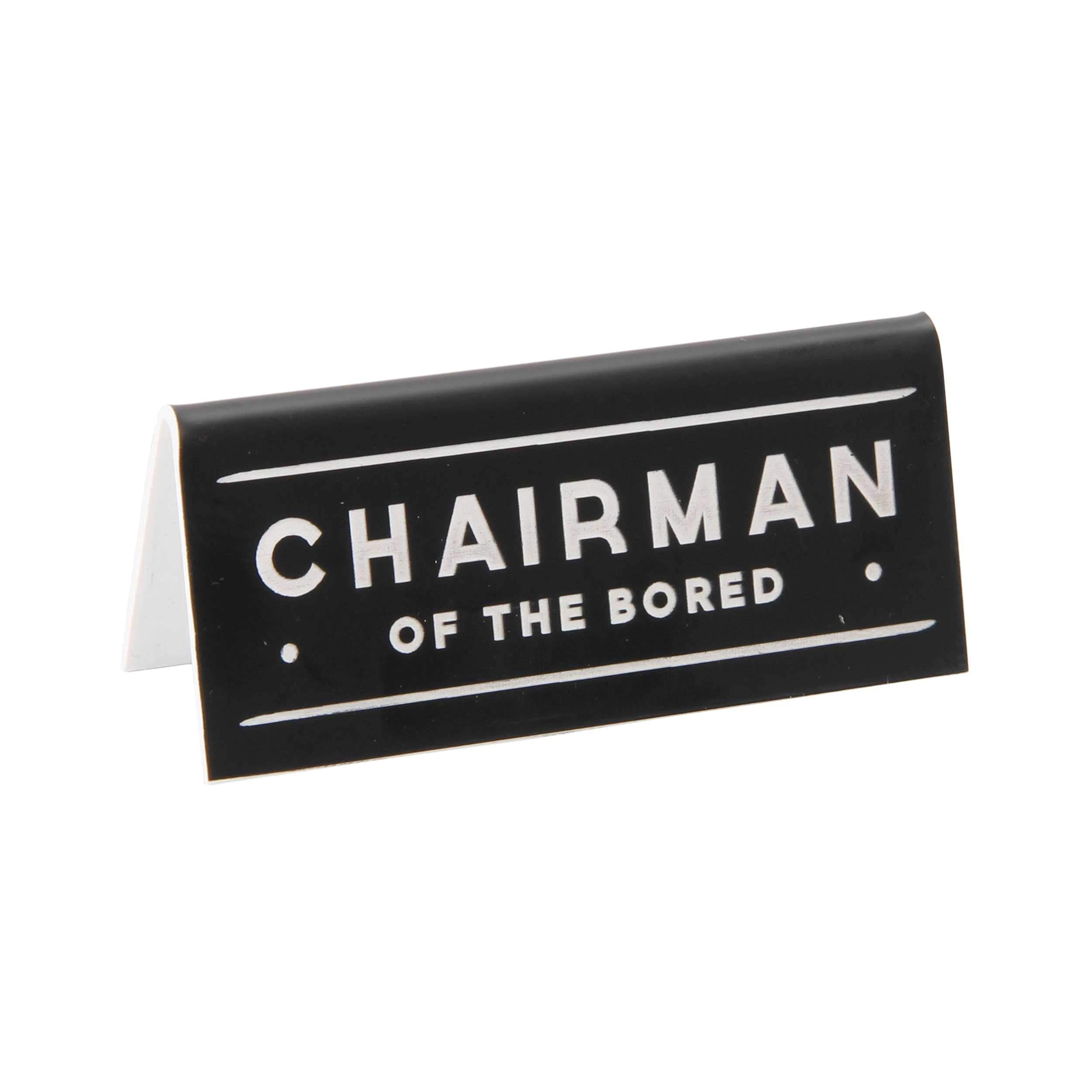 CGB Giftware | Dapper Chap Novelty 'Chairman of The Bored' Black Novelty Desk Sign - 8cm x 2.8cm