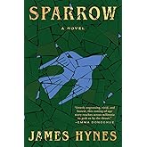 Sparrow: A Novel