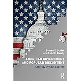 American Government and Popular Discontent