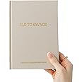 SAD TO SAVAGE A Self-Love Journal by Shelby Sacco - Daily Gratitude and Affirmation Journal with Educational Material and Exa
