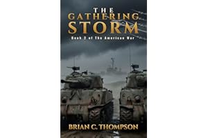 The Gathering Storm: Book 2 of The American War