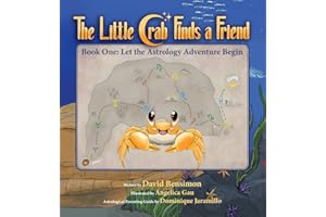 The Little Crab Finds A Friend: Let The Astrology Adventure Begin