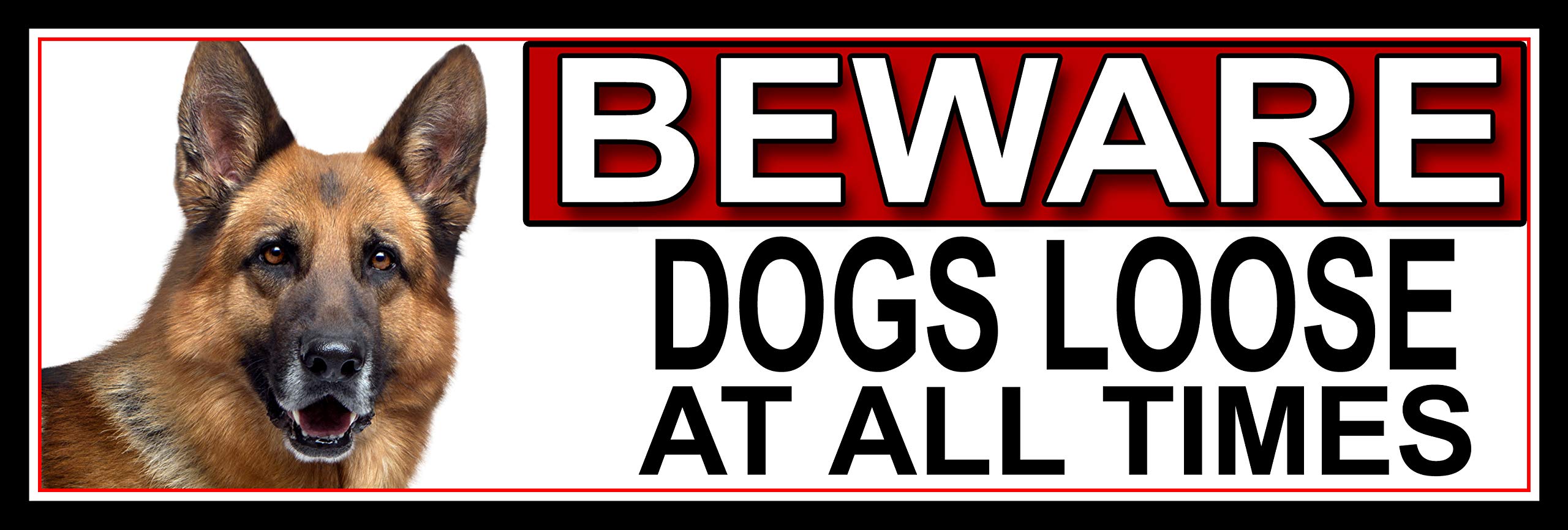 Shawprint Limited German Shepherd BEWARE DOGS LOOSE AT ALL TIMES METAL GATE SIGN 266mm x 87mm. (389H2)