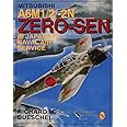 Mitsubishi A6m 1/2/-2N Zero-Sen in Japanese Naval Air Service (Schiffer Military/Aviation History)