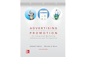 Advertising and Promotion: An Integrated Marketing Communications Perspective (Irwin Marketing)