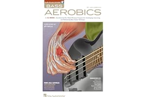 Bass Aerobics Bass Guitar Exercise Book with Online Audio | 52-Week Practice Program for Beginners and Advanced Players | Improve Speed, Dexterity, and Technique
