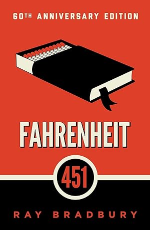 Fahrenheit 451 by  Ray Bradbury