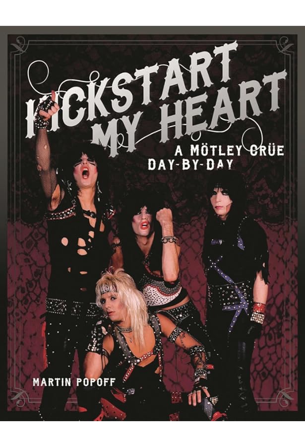 Motley Crue: A Visual History, 1983-2005 by Neil Zlozower (2009-08