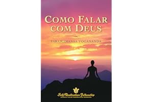 Como Falar com Deus (How You Can Talk With God – Portuguese) (Portuguese Edition)
